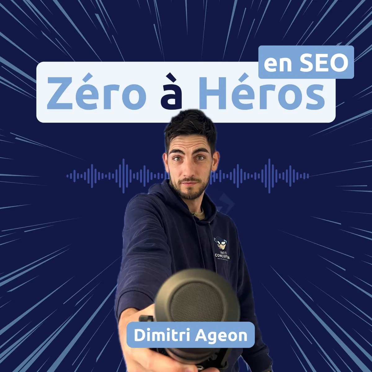 Podcast seo de Dimitri Ageon, passe de Zéro à Héros en seo